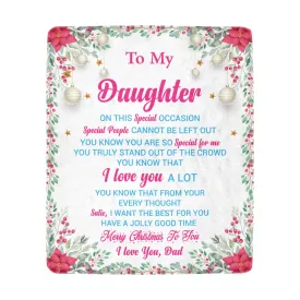 To My Daughter Ultra-Soft Micro Fleece Blanket 50"x60" (Thick)